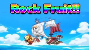 The One Piece Is Real Rock Fruit